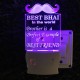 UKANI 3D Best Bhai  Night lamp with 7 color automatic Changing Light For Home bedroom Gift  Cafe Office Valentine Gift  size (3 inch )